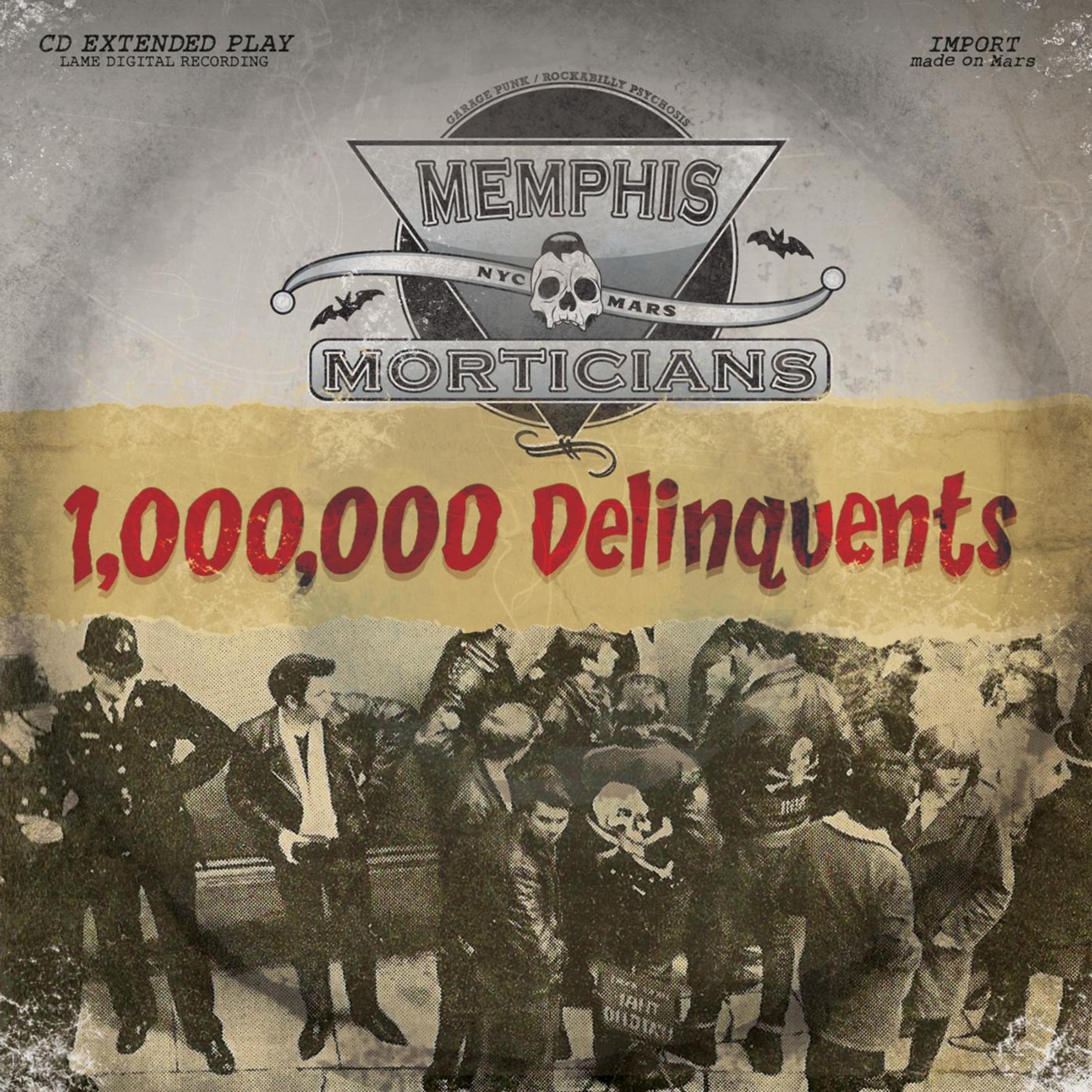 1,000,000 Delinquents - EP
