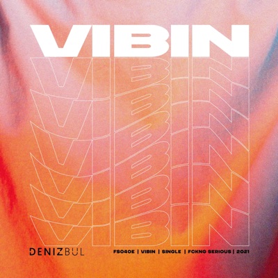 Vibin - Single