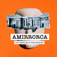 Amirrorca - Single - Cut Beetlez & PhilGoodX7