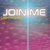 Join Me (Remixes) - Lightforce