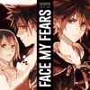 Face My Fears (From "Kingdom Hearts III") - Single