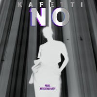 No - Single - Kafetti