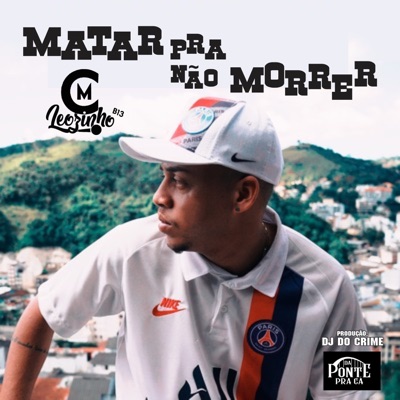 Matar pra Não Morrer - Single