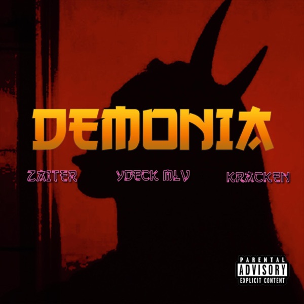 Demonia (feat. Ydeck Mlv & Kracken)
