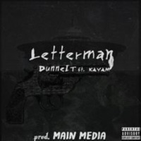 Letterman (feat. KAYAM) - Single - Dunneit