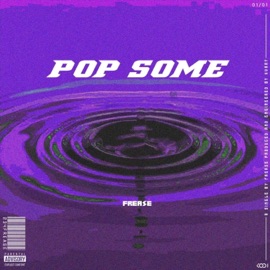 Pop Some Frease