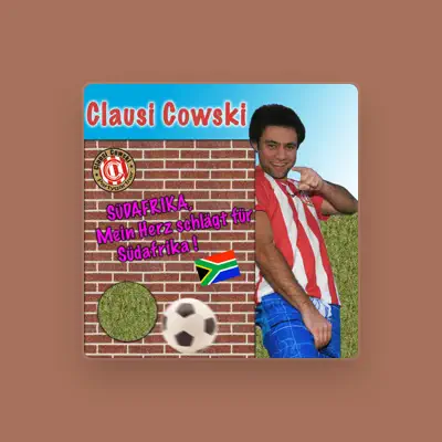 Listen to Clausi Cowski, watch music videos, read bio, see tour dates & more!