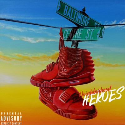 Neighborhood Heroes (feat. Es Kay) - Single