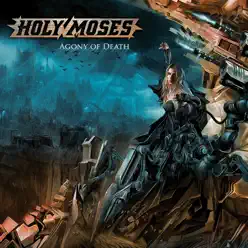 Agony of Death (Special Edition) - Holy Moses