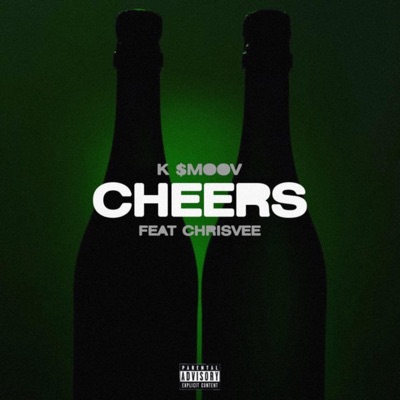 Cheers (feat. Chrisvee) - Single