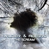 The Scream - Single - Wilder & Alegro