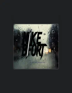 Luister naar Mike BFort, bekijk muziekvideo's, lees de bio, bekijk de tourdata, en meer!