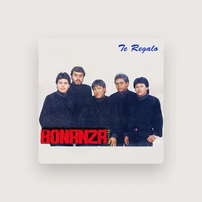 Listen to Bonanza, watch music videos, read bio, see tour dates & more!