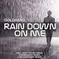 rain down me
