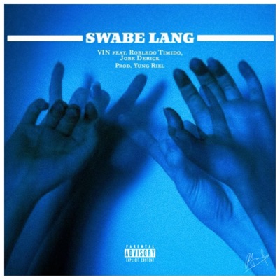Swabe Lang (feat. Robledo Timido & Jobe Derick)
