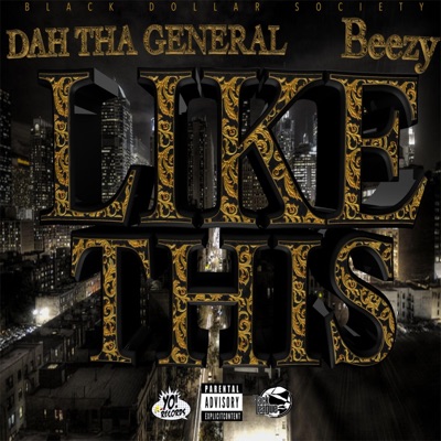 Like This (feat. Bezzy) - Single