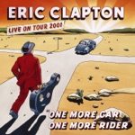 Eric Clapton - Change the World (Live)