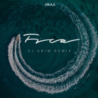 Fica - Dj Arim Remix (DJ Arim Remix) - Single
