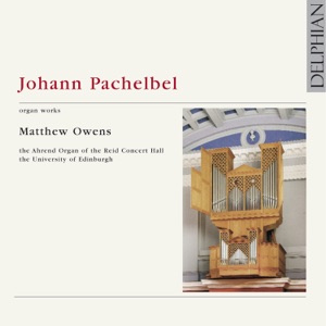 Johann Pachelbel: Organ Works