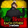 Stream & download We Need Each Other - Single