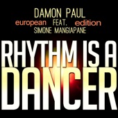 Rhythm Is a Dancer (European Edition) [feat. Simone Mangiapane] - EP artwork