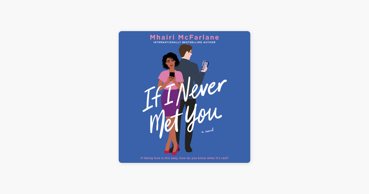 Collection of If i never met you For Free