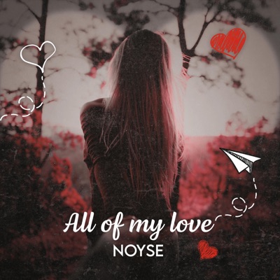 All of My Love - Single
