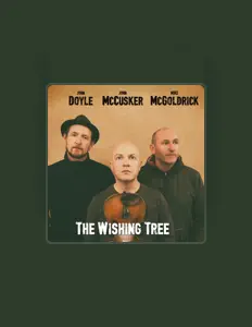 收听 Mike McGoldrick, John McCusker & John Doyle、观看音乐视频、阅读小传、查看巡演日期等 ！
