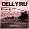 Got My Bag Up (feat. Slimmy B) - Celly Ru lyrics