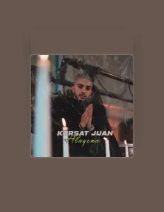 Kürşat Juan을(를) 듣고, 뮤직 비디오를 보고, 약력을 읽고, 투어 일정 등을 확인하세요!