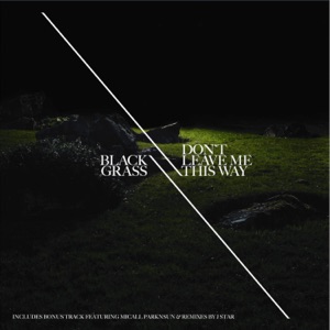 Don't Leave Me This Way - EP