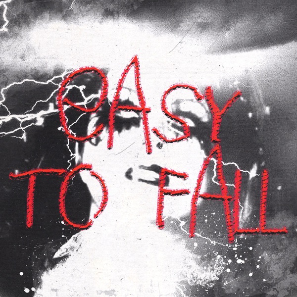 Easy To Fall - Single