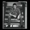 John Fullbright - Very First Time