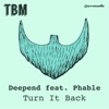 Turn It Back (feat. Phable) - Single