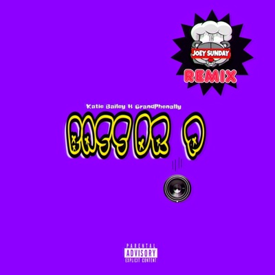 Bass Drop (feat. Katie Bailey & GrandPhenally) [Joey Sunday Remix] - Single