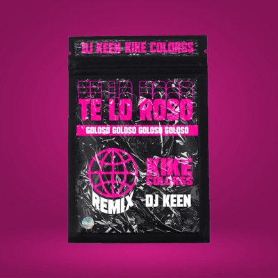 Te lo Roso (feat. Kike Colorss) - Single