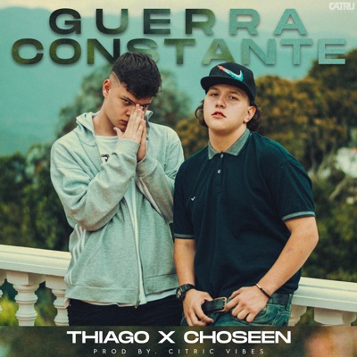 Guerra Constante (feat. Choseen) - Single