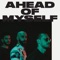 Ahead of Myself - X Ambassadors lyrics