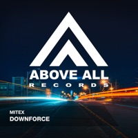 Downforce - EP - MiteX