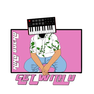 Get With U - Single