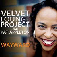 feat. Pat Appleton Wayward
