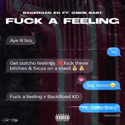 Fuck a Feeling (feat. Gside Baby) - Single