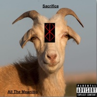 Sacrifice - Single - All The Meaning