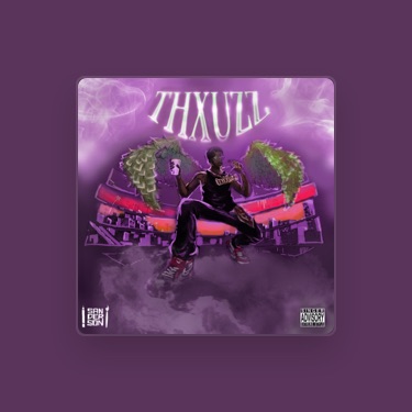 Thxuzz Lyrics Playlists Videos Shazam