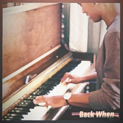 Back When - Single