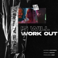 It Will Work Out - Narvision