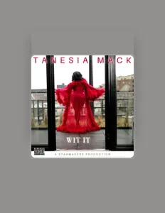 Posłuchaj wykonawcy TANESIA MACK, obejrzyj teledyski, przeczytaj biografię, zobacz daty tras koncertowych i nie tylko!