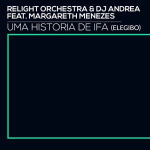 Uma Historia De Ifa (Elegibo) [feat. Margareth Menezes]