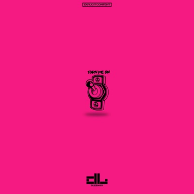 Turn Me On - Single