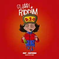 Saperra - Glassy Riddim — Raf
